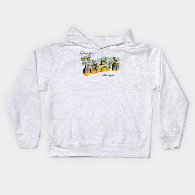 Greetings from St Joseph Michigan Kids Hoodie by reapolo